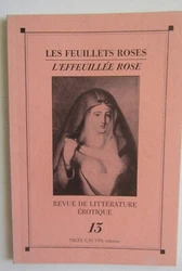 Les feuillets Roses. N° 13 Revues de littérature érotique. Regardez bien les scans, ils vous donnent un aperçu de...