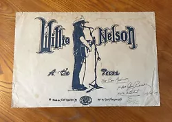 Description: Here we have an Awesome Original 1978 Willie Nelson Concert Poster Signed by the Artist Gary Pierson!...