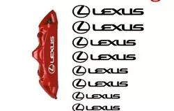 Heat resistant performance cast vinyl Oracal 751. 8 pcs Lexus brake caliper decals.