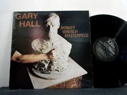 GARY HALL LP Monkey Wrench Masterpiece 1979 Tenth Rep Records(Usa 907020x-30) Vinyl VG++ Gatefold Cover VG+. 4Pick-Up...