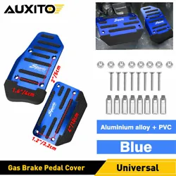 Specification   Type: Throttle Pedal and Brake Pedal Material: Aluminum alloy + PVC Color: Blue Accelerator Cover Size:...