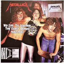 Metallica Album : No Life Til Leather The Early Demos 1982-1983 Vinyle neuf.pressing Europe, 2022, label Verne...