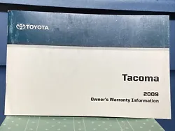 This manual provides important information about your 2009 Toyota Tacoma. It includes details on warranty coverage and...