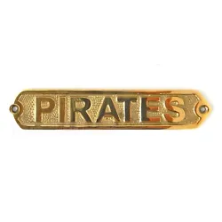 New pirates wall plaque sign. Great pirates sign for your boat or beach house. Made of solid brass.
