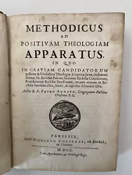 1700 Rare édition originale pietro Annato Methodicus Ad Positivam théologiam apparatus in quo in gratiam candidatorum...