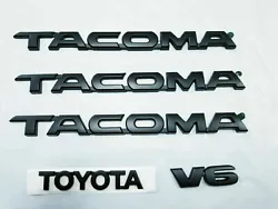 5 PCS BLACK SET FOR TOYOTA TACOMA. TACOMA - 3 PCS. TOYOTA - 1 PCS. INCLUDES :- 5 PCS SET. V6 - 1 PCS. PLASTIC DECALS.