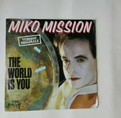 Miko mission / the Word is you/ 45 tours.  Pochette et disque en bon état