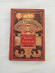 collection Hetzel Jules Verne seconde patrie ,coiffe usée,bel exemplaire.