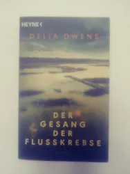 Der Gesang der Flusskrebse (Where The Crawdads Sing-German Version) Delia Owens.