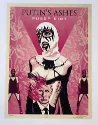 You are bidding on an official, limited edition Shepard Fairey print entitled Putin’s Ashes Pussy Riot) that was...