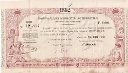Billet Martinique 1000 Francs - Traite du Trésor Public - Sign. Chazal - 18-10-1882 - Kol.N°45. Billet Martinique...