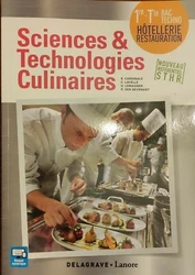 Livre scolaire: Pochette élève, édition Delagrave-Lanore 2016, Sciences et technologies culinaires 1er, Tle STHR...