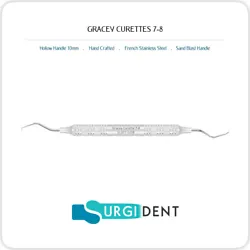 GRACEY CURETTE 7-8. Usage: Left Hand or Right Hand. “No Compromises on Quality”. TECHNICAL SPECIFICATIONS....
