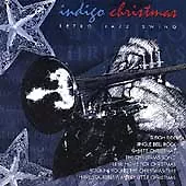 Indigo Christmas : Retro Jazz Swing. Title : Indigo Christmas : Retro Jazz Swing. Creator : Andy Suzuki,Brian...