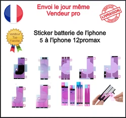 Autocollant Double Face Adhésif Sticker Batterie iphone 5c 5s se 6 6s 6s+ 7 7+ 8 8+ X XR XS XSM 11 11pro 11promax 12...