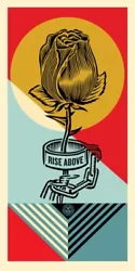 Shepard Fairey Obey Rise Above Rose Geometric Signed Print LE 550 Brand NewMy brother accidentally opened this print....