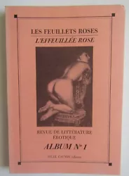 Les feuillets roses. - Revue de littérature érotique. Album N°1 contient 3 numéros. Regardez bien les scans, ils...