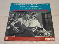 Disque Vinyle - Super 45 Tours - EP - 1962 - 4 Titres : Retiens La Nuit - Samdi Soir - Ya Ya Twist Ya Ya - La Faute Au...