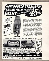 Original SMALL SIZE 1956 Print Ad Vio Holda Aluminum Boats Double Strength Topeka,Kansas.