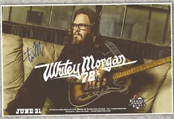 Dallas, TX on June 21, 2019. Signed by Whitey Morgan after the show.
