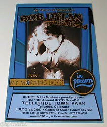 Concert Featuring: Bob Dylan And His Band, with My Morning Jacket. Original First Printing, not a reproduction. Concert...
