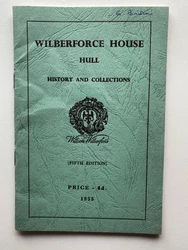 1955 guide to william wilberforce house in hhull. We have more local history books here.