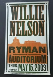 RYMAN AUDITORIUM. WILLIE NELSON. NASHVILLE, TN.