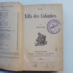Livre Ancien MARYAN la Villa Des Colombes.  Livres complets.  Issu dune bibliothèque paroissiale.  Pages jaunies...