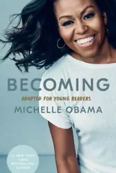 Becoming: Adapted for Young Reade- Michelle Obama, 9780593303740, hardcover, new.