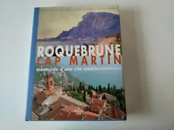 Au cœur de la Riviera, à proximité du Rocher de Monaco, Roquebrune-Cap-Martin sétend sur lun des plus beaux sites...