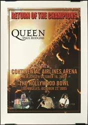 Edition of 650 numbered 19 x 27 inches   Queen Return of the Champions featuring Paul Rodgers  Continental Airlines...