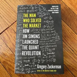 The Man Who Solved the Market: How Jim Simons Launched the Quant Revolution Zuck.
