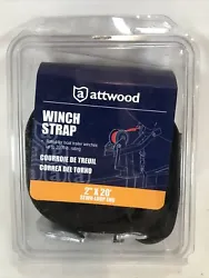 Attwood Winch Strap Rated up to 2000 Lbs. Boating Trailer Winch 2” X 20 Feet. Item will be shipped by priority mail.