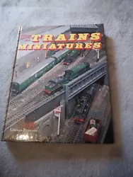 LIVRE HISTOIRE ILLUSTREE DES TRAINS MINIATURES EDITION PRINCESSE . État : Occasion Service de livraison : Livraison...