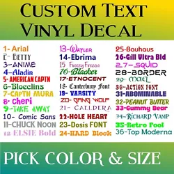The length of this decal will vary depending on how many characters are in your custom decal. 1- TEXT ( What Your Decal...