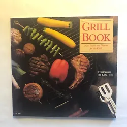 The Grill Book: New foods and flavors for the grill, by Kelly McCune (1994, Trade Paperback). Perfect condition, with...