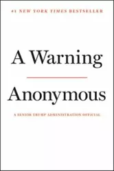 A Warning by Anonymous President Donald Trump Book Hardcover Hardback.