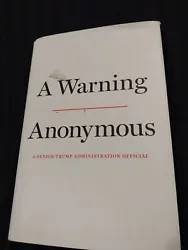 By Anonymous (2019, Hardcover). A Warning: A Senior Trump Administration Official. Used, a couple scuffs on cover,...