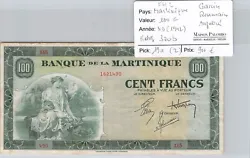 PICK 19a(2). BILLET MARTINIQUE. 100 FRANCS. We are located at Marseille (France).