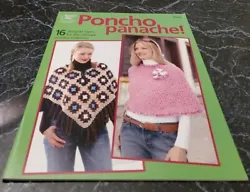 THIS 32 PAGE LEAFLET HAS 16 GREAT PONCHOS TO CROCHET. THEY ARE CROCHETED WITH A VARIETY OF YARNS AND CROCHET HOOKS....