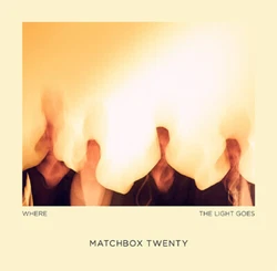 Matchbox Twenty -Where The Light Goes BRAND NEW FACTORY SEALED CD.