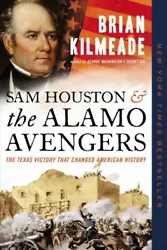 But the story doesn’t end there. Six weeks after the Alamo, Houston and his band of settlers defeated Santa Anna’s...