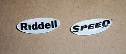 YOU WILL RECEIVE 1 THAT SAYS SPEED AND 1 THAT SAYS RIDDELL.