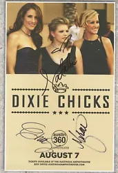 Signed by Natalie Maines, Emily Robison and Martie Maguire after the show. Austin, TX on August 7, 2016.
