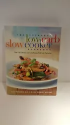 Everyday Low Carb Slow Cooker Cookbook : Over 120 Delicious Low Carb Recipies. Condition is Good. Shipped with USPS...