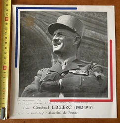 superbe document cartonnée avec photo et authentique DÉDICACE et AUTOGRAPHE (stylo) du Général Leclerc de...