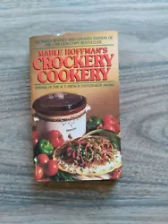 TITLE: MABLE HOFFMANS CROCKERY COOKERY. AUTHOR: MABLE HOFFMAN. FORMAT: PAPERBACK. YOU ARE PURCHASING ONE (1) BOOK.