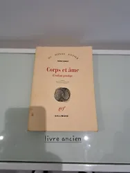 Livre Ancien Corps Et Âme Frank Conroy Edition Gallimard.etat: page de garde légèrement tâché page fraîche voir...
