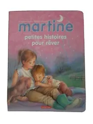 Livre jeunesse Martine  6 petites histoires pour rêver   Occasion très bon état voir photos  Envoi en Mondial Relay...