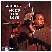 Moodys Mood for Love by James Moody (Sax) (CD, May-1998, GRP (USA)).
